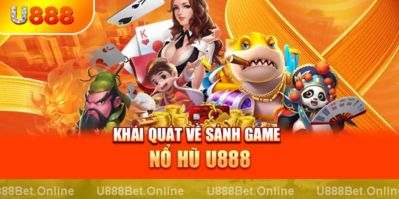 hướng dẫn chơi nổ hũ U888