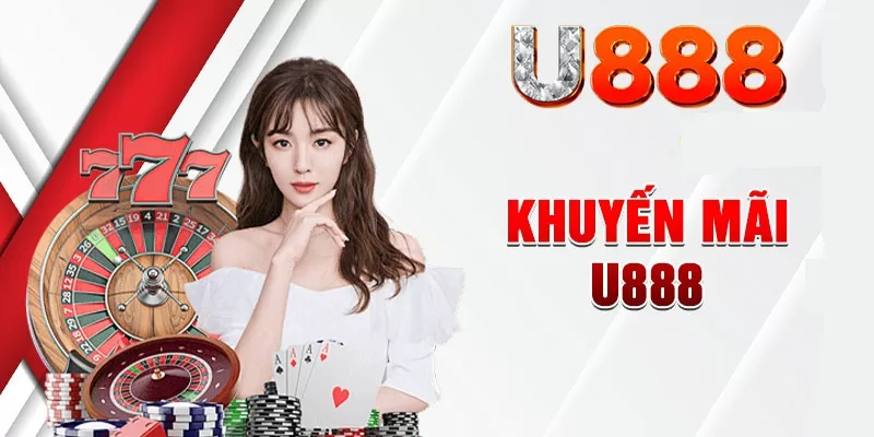 khuyến mãi tân thủ U888