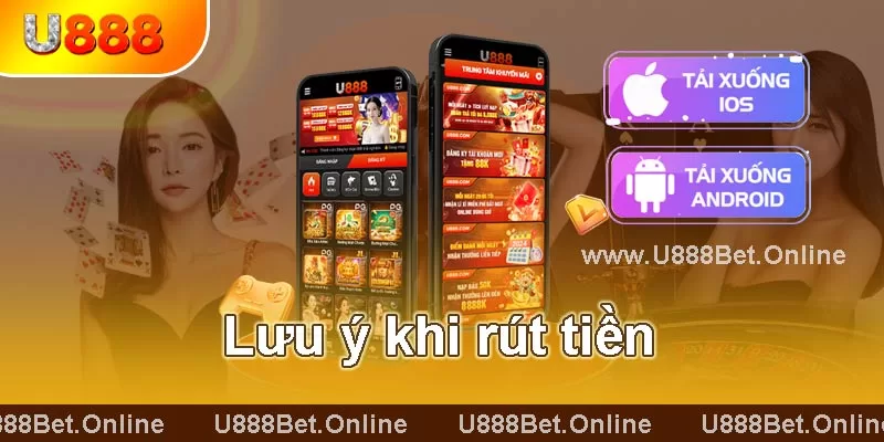 lưu ý khi rút tiền